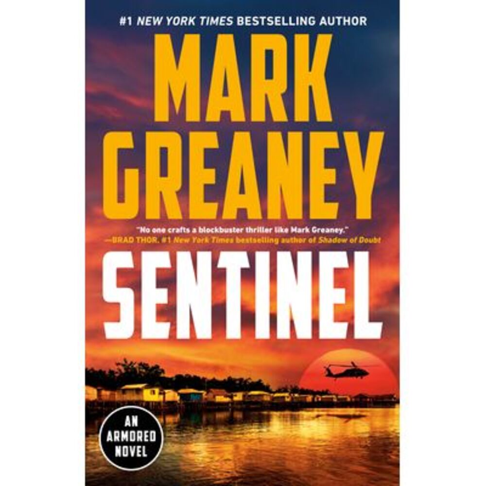 Sentinel -- Mark Greaney